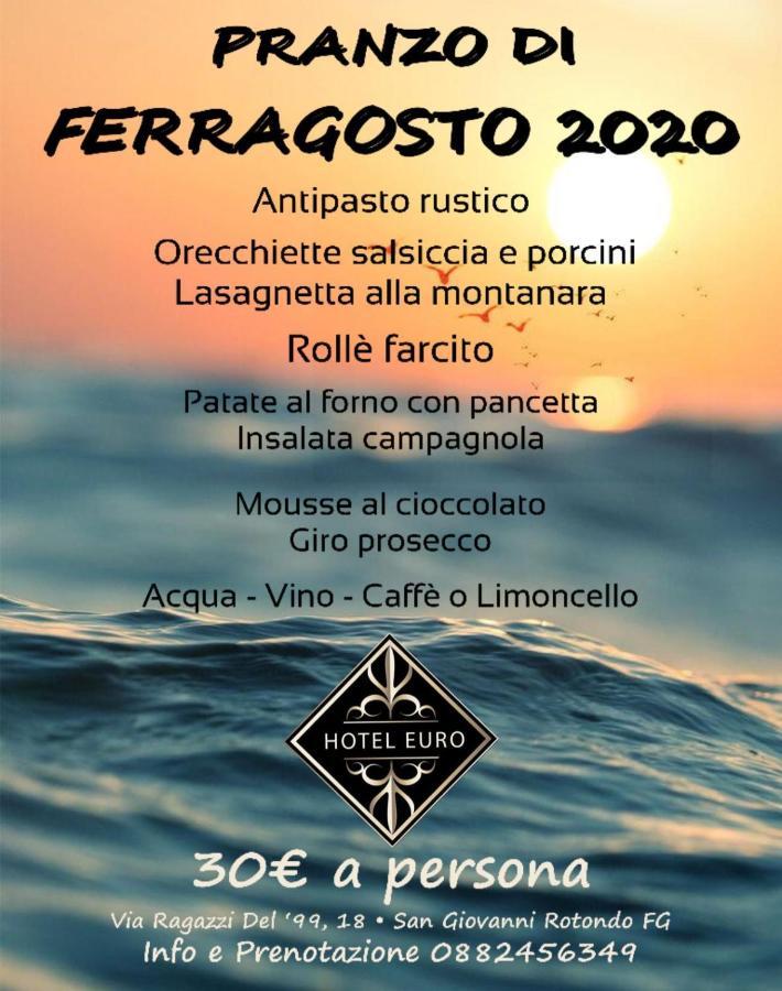 Hotel Euro San Giovanni Rotondo Eksteriør billede